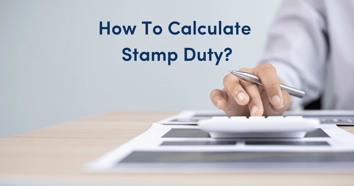 A person is calculating the stamp duty for his first property