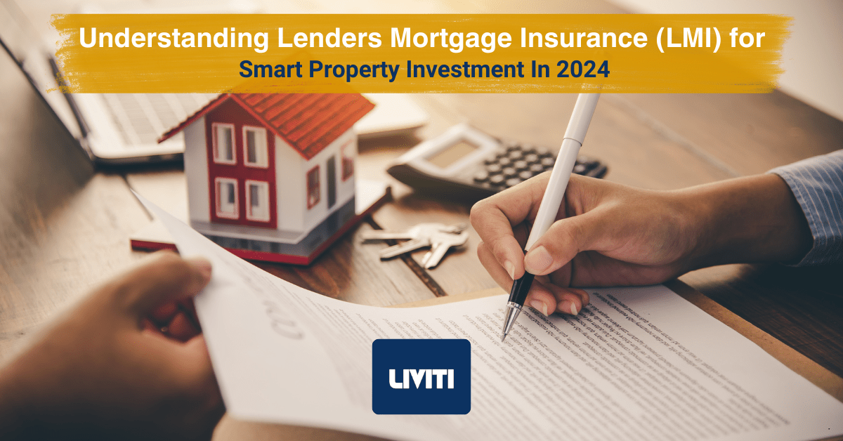 Lenders Mortgage Insurance LMI 2024 - Featured Image